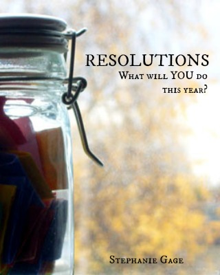 New Years Resolutions for 2013